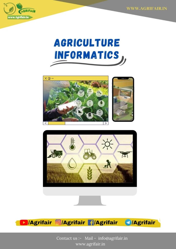 Agriculture Informatics