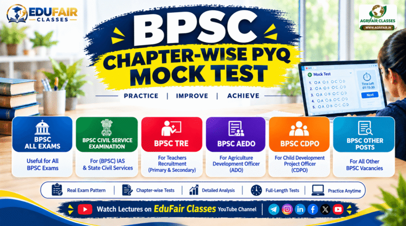 BPSC Chapter wise PYQ Mock Test – Free BPSC Previous Year Questions
