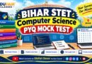 Bihar STET Computer Science PYQ Mock Test – Free Previous Year Questions